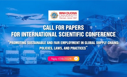 CALL FOR PAPERS for International Scientific Conference “Promoting Sustainable and Fair Employment in Global Supply Chains: Policies, Laws, and Practices"